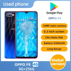 OPPO F9 4G SmartPhone CPU MediaTek Helio P60 MT6771 6.3inch 3500mAh 16MP Camera Android Used Phone